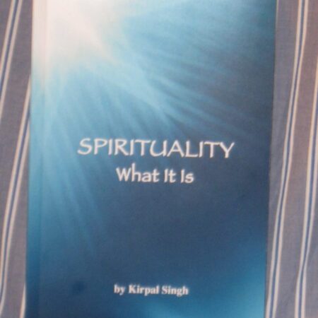 SPIRITUALITY: What It Is Book